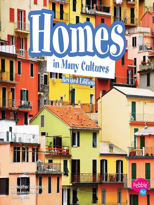 Title details for Homes in Many Cultures by Heather Adamson - Available